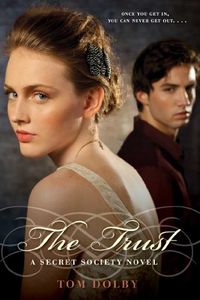 The Trust: A Secret Society Novel (English Edition)