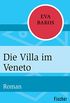 Die Villa im Veneto: Roman (German Edition)
