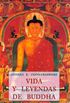 Vida y leyendas de Buddha
