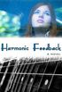 Harmonic Feedback