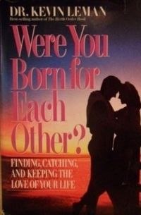 Were You Born for Each Other?