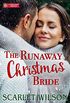 The Runaway Christmas Bride (Christmas Brides Book 1) (English Edition)