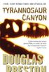 Tyrannosaur Canyon (Wyman Ford Series Book 1) (English Edition)