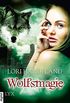 Wolfsmagie (Night Creatures 10) (German Edition)
