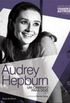 Audrey Hepburn: Um Caminho para Dois