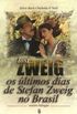 Lost Zweig: Os ltimos Dias de Stefan Zweig no Brasil - Roteiro Bilngue