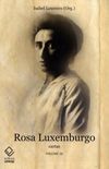 Rosa Luxemburgo, Vol. 3