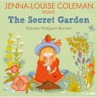Jenna-Louise Coleman Reads "The Secret Garden"