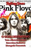 Pink Floyd - O Guia Definitivo