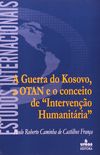 A Guerra Do Kosovo Otan E O Conceito De Interveno Humanitria