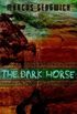 The Dark Horse (English Edition)