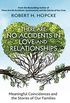 There Are No Accidents in Love and Relationships: Meaningful Coincidences and the Stories of Our Families (English Edition)