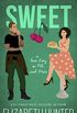 Sweet: A Novella (Love Stories on 7th and Main Book 4) (English Edition)