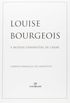 Louise Bourgeois e Modos Feministas de Criar