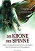 Die Krone der Spinne: Zwei Kurzgeschichten aus der Welt der Schattenkriege (Wchter-Serie 5) (German Edition)