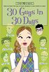 30 Guys in 30 Days (The Romantic Comedies) (English Edition)