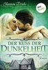 Der Kuss der Dunkelheit: Midnight Kiss - Band 5: Roman (German Edition)
