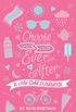 Choose Your Own Ever After: A Hot Cold Summer (English Edition)