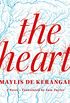 The Heart: A Novel (English Edition)