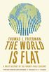 The World Is Flat : A Brief History of the Twenty-first Century (English Edition)