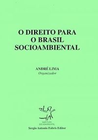O Direito para o Brasil Socioambiental