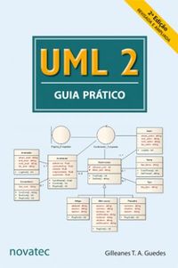 UML 2 - Guia Prático - 2ª Edição