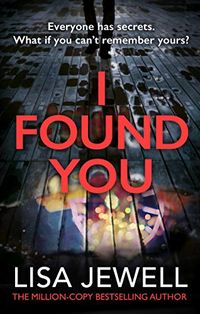 I Found You: From the number one bestselling author of The Family Upstairs (English Edition)