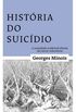 História do Suicídio