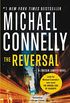 The Reversal (A Lincoln Lawyer Novel Book 3) (English Edition)