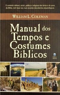Manual dos Tempos e Costumes Bblicos
