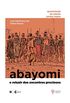 Abayomi: o reluzir dos encontros preciosos