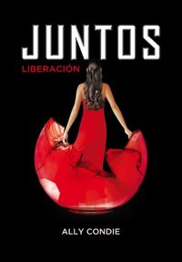 Liberacin (Juntos 3) (Spanish Edition)
