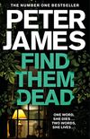 Find Them Dead (Roy Grace) (English Edition)