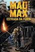 Mad Max: Estrada da Fria - Max parte 2