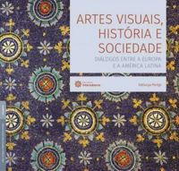 Artes Visuais, Histria e Sociedade