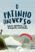 O Patinho (In)Verso