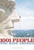 1001 People Who Made America (English Edition)