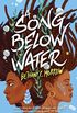 A Song Below Water: A Novel (English Edition)