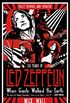 When Giants Walked the Earth: 50 years of Led Zeppelin. The fully revised and updated biography. (English Edition)