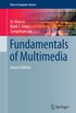 Fundamentals of Multimedia (Texts in Computer Science) (English Edition)