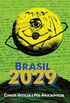 Brasil 2029