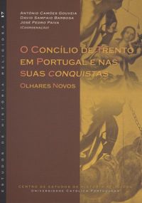 O Conclio de Trento em Portugal e nas suas conquistas