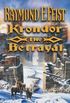 Krondor: The Betrayal (The Riftwar Legacy, Book 1)