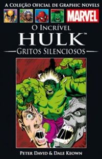 O Incrvel Hulk: Gritos Silenciosos