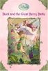 Beck and the Great Berry Battle (Disney Fairies)