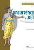 Concurrency in .NET: Modern patterns of concurrent and parallel programming (English Edition)