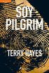 Soy Pilgrim (Spanish Edition)