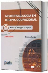 Neuropsicologia em Terapia Ocupacional
