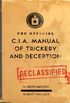 The Official CIA Manual of Trickery and Deception (English Edition)