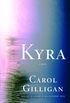 Kyra: A Novel (English Edition)